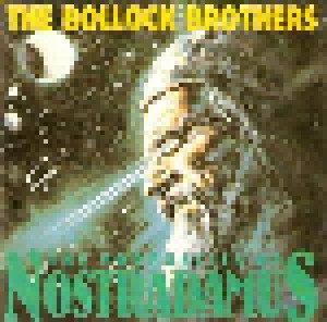 The Bollock Brothers: The Prophecies Of Nostradamus (CD) - Bild 1