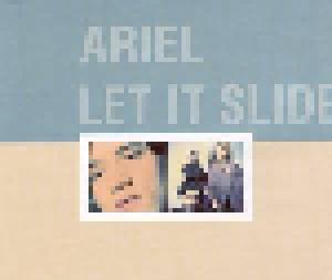 Ariel: Let It Slide - Cover
