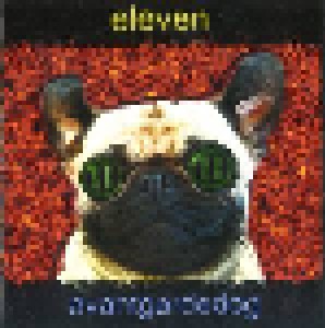 Cover - Eleven: Avantgardedog