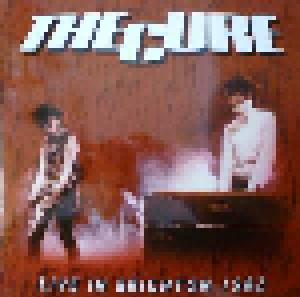 The Cure: Live In Brighton 1982 - Cover