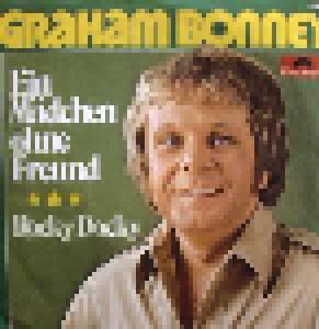 Graham Bonney: Ein Mädchen Ohne Freund - Cover