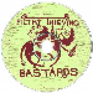 Filthy Thieving Bastards: A Melody Of Retreads And Broken Quills (CD) - Bild 4