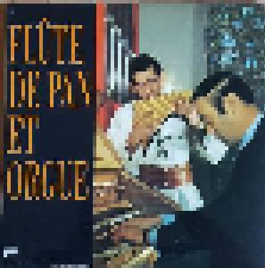 Gheorghe Zamfir & Marcel Cellier: Improvisations Pour Flûte De Pan Et Orgue (LP) - Bild 2