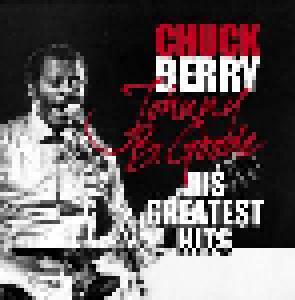 Chuck Berry: Johnny B. Good - His Greatest Hits - Cover