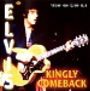 Elvis Presley: Kingly Comeback - Cover