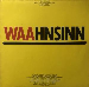 Cover - Uli Hundt & Der Wahnsinn: Waahnsinn