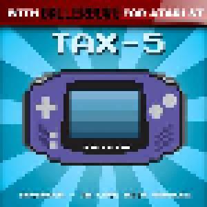 Tax-5: Advanced - In Love With Modules (+ Ballerburg For Atari St) - Cover