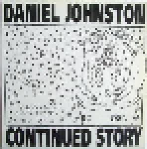 Daniel Johnston: Continued Story - Cover