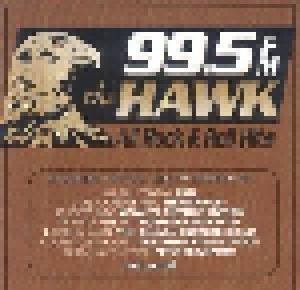 99.5 FM The Hawk: All Rock And Roll Hits Vol. One - Cover