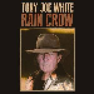 Tony Joe White: Rain Crow - Cover