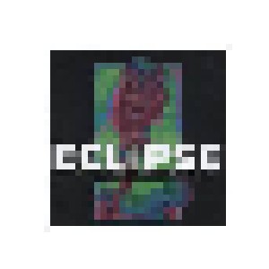 Cover - Eclipse: Symphony Of Pathological Love / Calling Our Desires, The