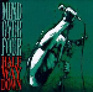 Mind Over Four: Half Way Down - Cover