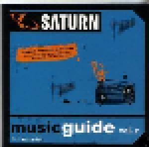 Music Guide vol. 2: Saturn ... presents Newcomer and Heroes (Promo-CD) - Bild 1