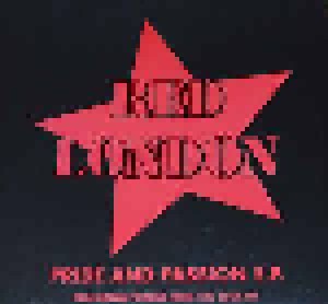 Red London: Pride And Passion E.P. (10") - Bild 1