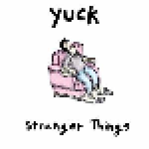 Yuck: Stranger Things - Cover