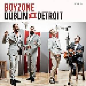 Boyzone: Dublin To Detroit - Cover