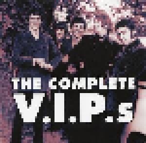 The V.I.P.'s: The Complete V.I.P.S (2-CD) - Bild 2