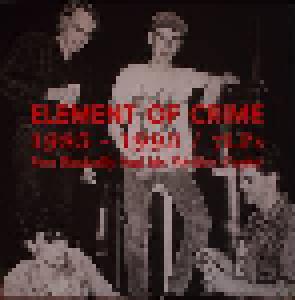 Element Of Crime: 1985 - 1993 Von Basically Sad Bis Weißes Papier - Cover
