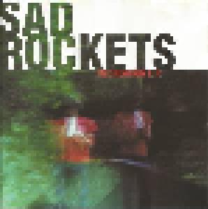 Sad Rockets: Recreation - Cover