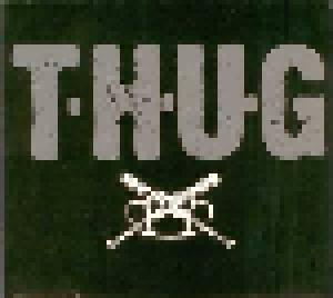 Thug: T.H.U.G. - Cover