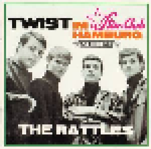 The Rattles: Twist Im Star-Club Hamburg (CD) - Bild 1
