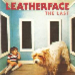 Leatherface: Last, The - Cover
