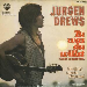 Jürgen Drews: Tu Was Du Willst (Doch Tu's Mit Mir) - Cover