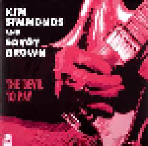 Kim Simmonds And Savoy Brown: Devil To Pay, The - Cover
