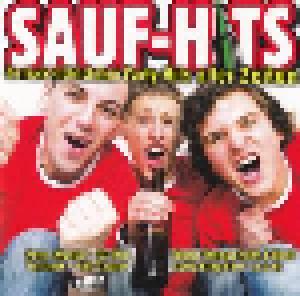 Sauf Hits - Die Feucht Fröhlichen Party-Hits Aller Zeiten - Cover