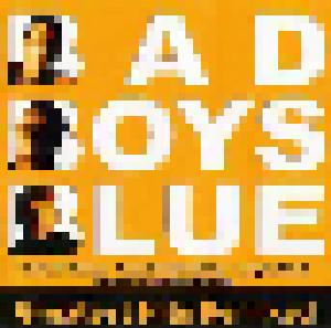 Bad Boys Blue: Greatest Hits Remixed - Cover