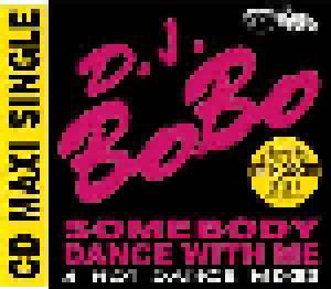 DJ BoBo: Somebody Dance With Me - Cover