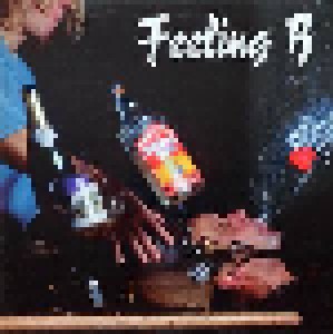 Feeling B: Wir Kriegen Euch Alle (LP) - Bild 1