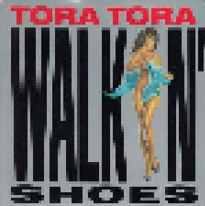 Tora Tora: Walkin' Shoes - Cover