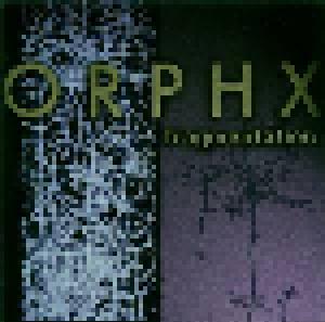 Orphx: Fragmentation - Cover