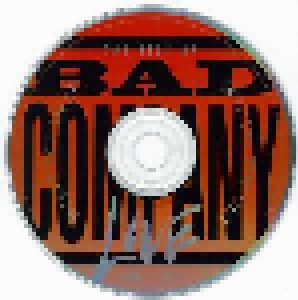 Bad Company: The Best Of Bad Company Live...What You Hear Is What You Get (CD) - Bild 3