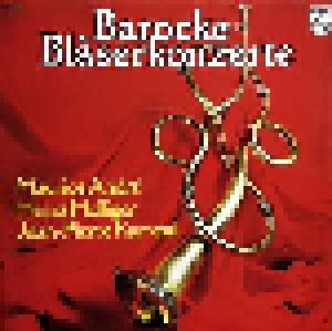 Barocke Bläserkonzerte - Maurice André, Heinz Holliger, Jean-Pierre Rampal - Cover