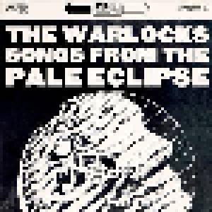 The Warlocks: Songs From The Pale Eclipse - Cover