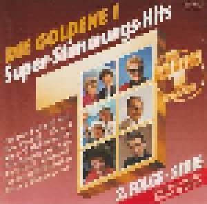 Goldene 1 Super Stimmungs - Hits, Die - Cover