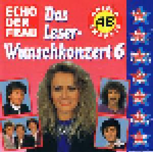 Echo Der Frau - Das Leserwunschkonzert 6 - Cover