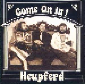 Heupferd: Come On In - Cover