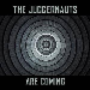 The Juggernauts: Juggernauts Are Coming, The - Cover