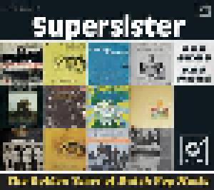 Supersister: Golden Years Of Dutch Pop Music (A & B Sides And More), The - Cover