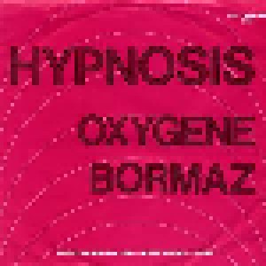 Cover - Hypnosis: Oxygene / Bormaz