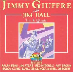 Jimmy Giuffre: Jimmy Giuffre With Jim Hall Trio & Quartet - Cover