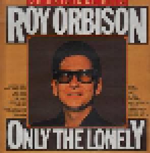 Roy Orbison: Only The Lonely - 20 Orginal Hits - Cover