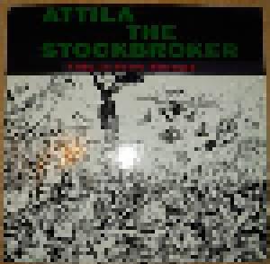 Attila The Stockbroker: This Is Free Europe - Cover