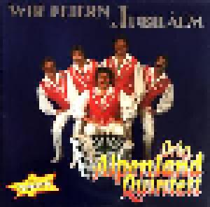 Original Alpenland Quintett: Wir Feiern Jubiläum - Cover
