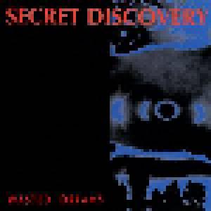 Secret Discovery: Wasted Dreams - Cover