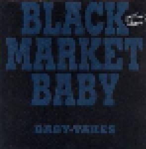 Black Market Baby: Baby On Board - Cover