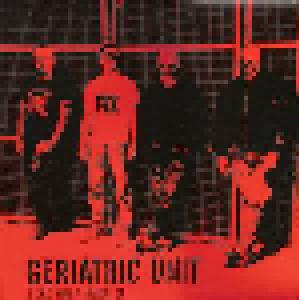 Geriatric Unit: Life Half Over EP - Cover